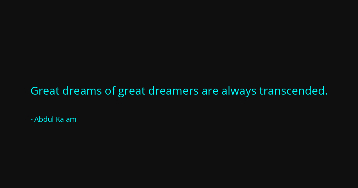 Quote by Abdul Kalam