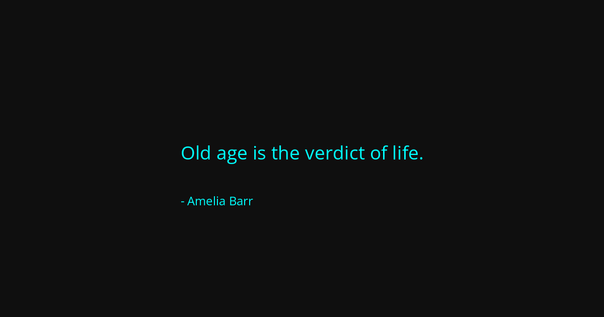 Quote by Amelia Barr