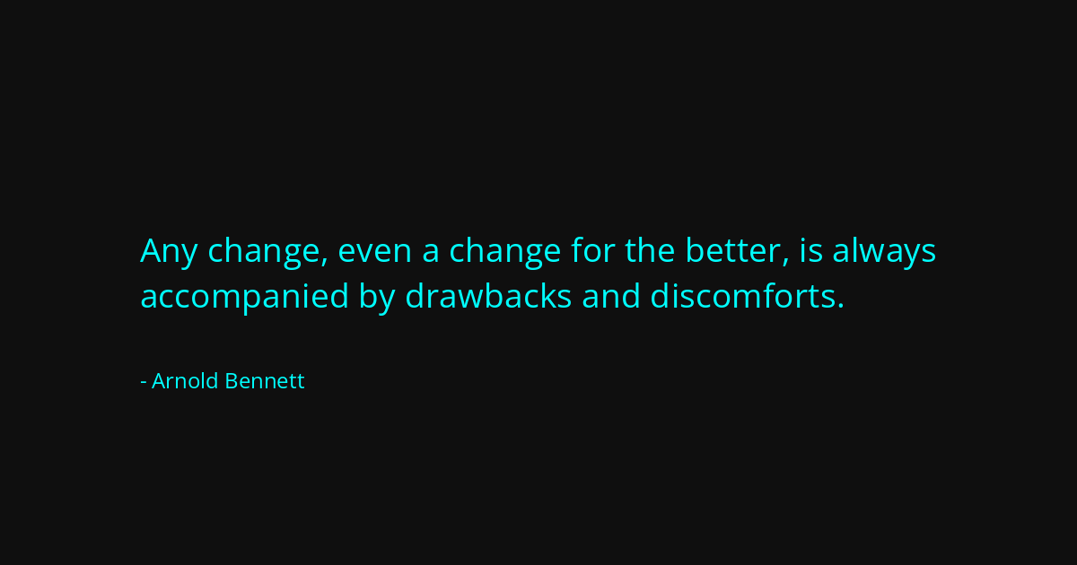 Quote by Arnold Bennett
