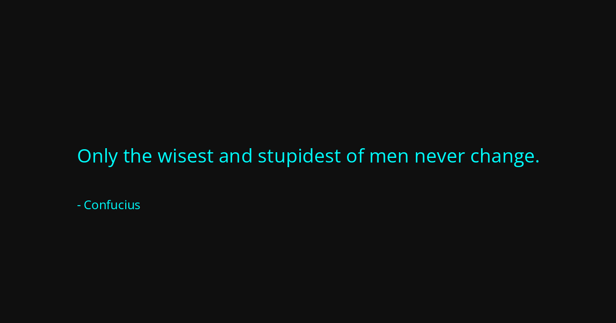 Quote by Confucius