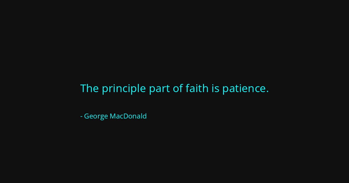 Quote by George MacDonald