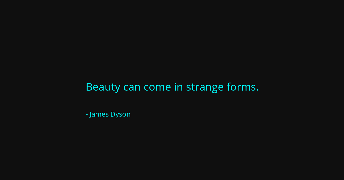 Quote by James Dyson