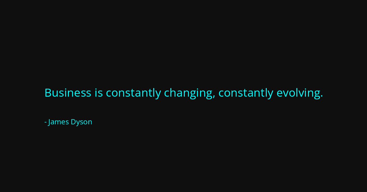 Quote by James Dyson