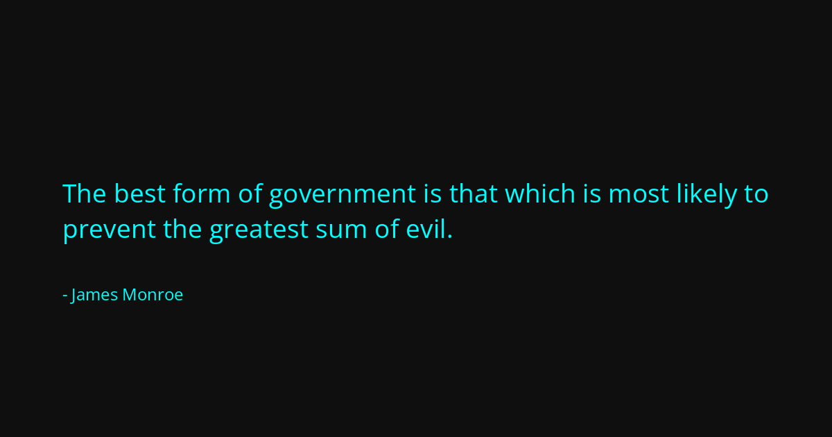 Quote by James Monroe
