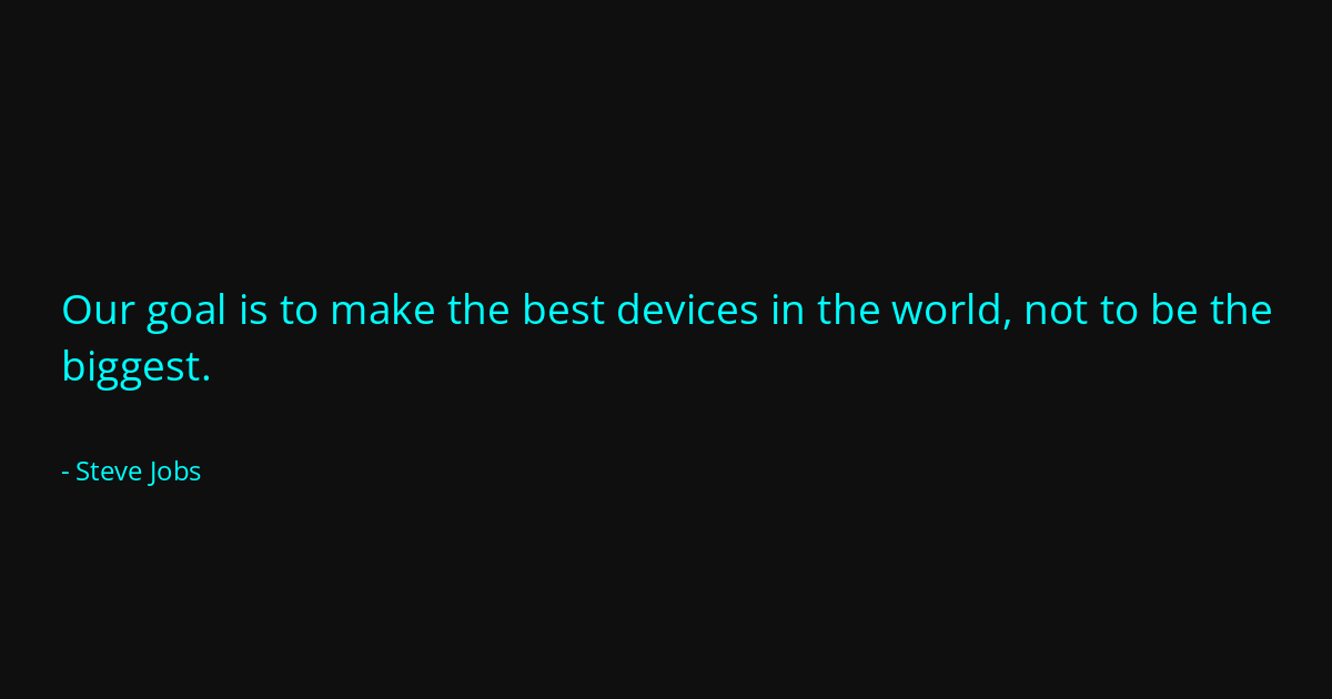 Quote by Steve Jobs