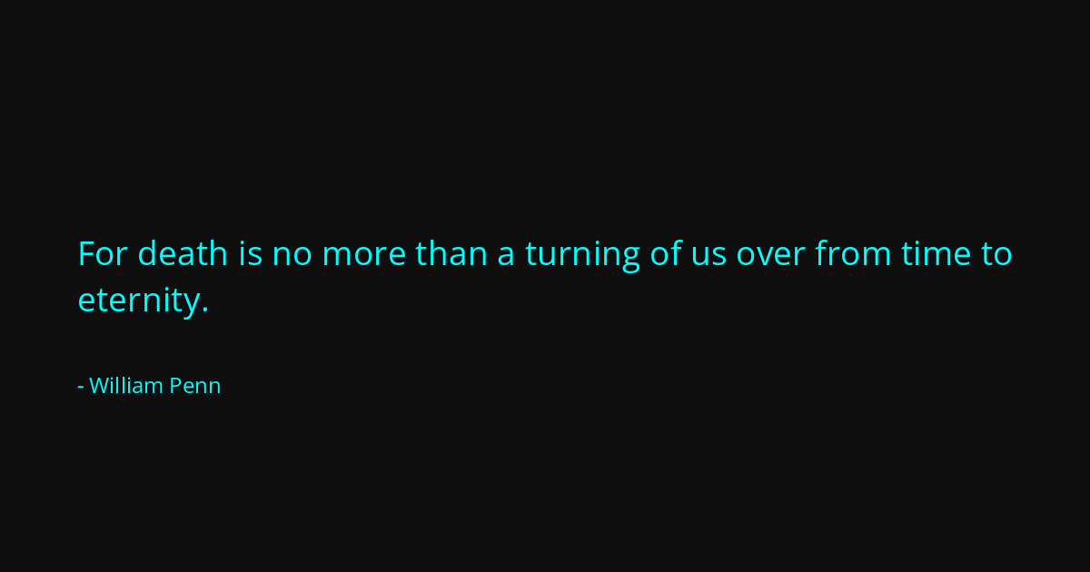 Quote by William Penn
