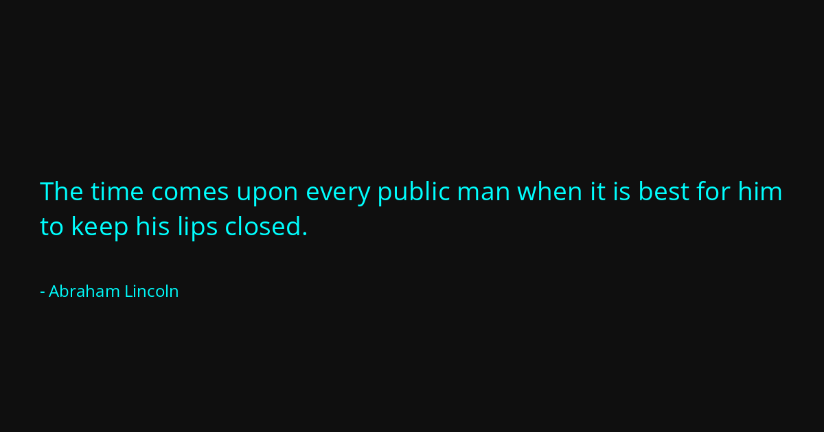 Quote by Abraham Lincoln