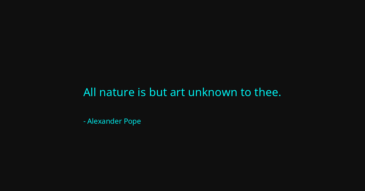 Quote by Alexander Pope