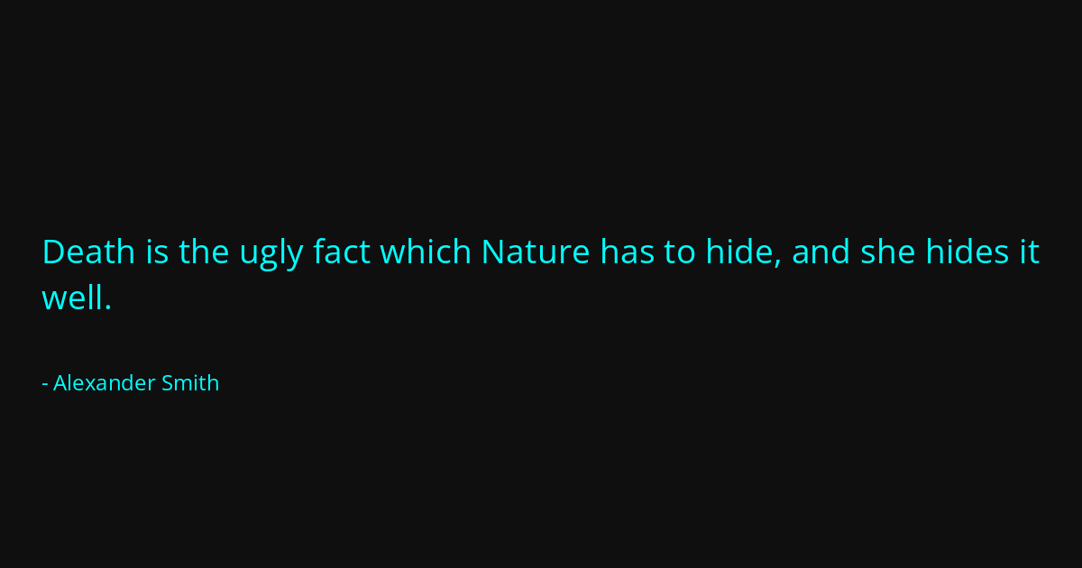 Quote by Alexander Smith