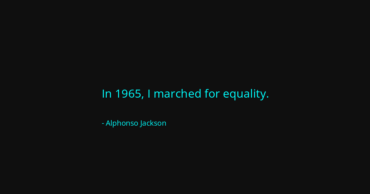 Quote by Alphonso Jackson