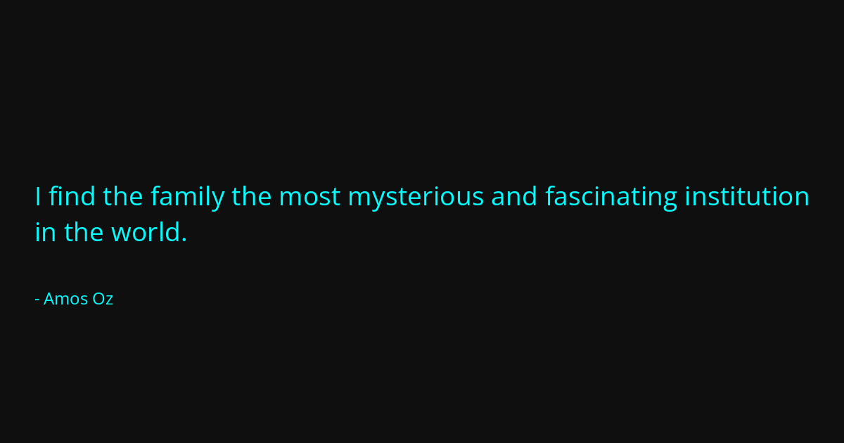 Quote by Amos Oz