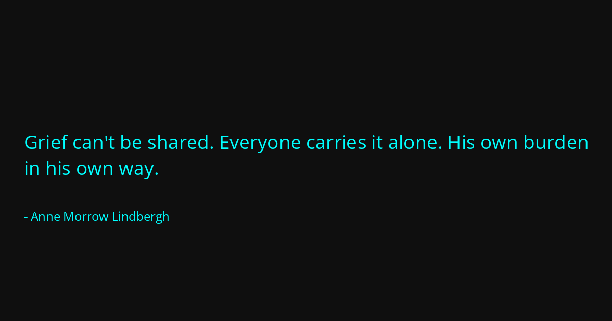 Quote by Anne Morrow Lindbergh