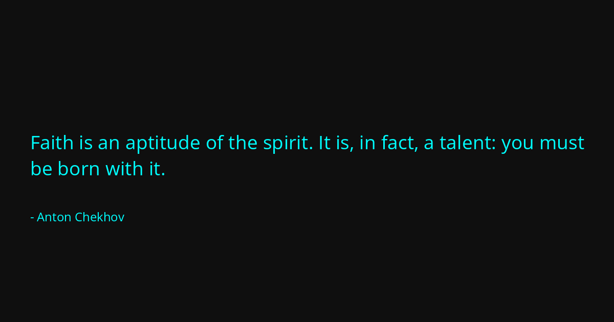 Quote by Anton Chekhov