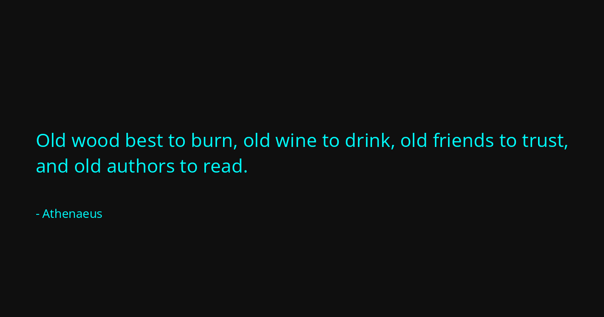 Quote by Athenaeus