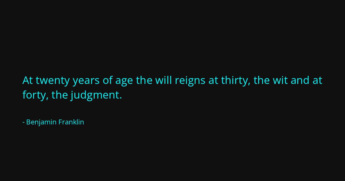 Quote by Benjamin Franklin