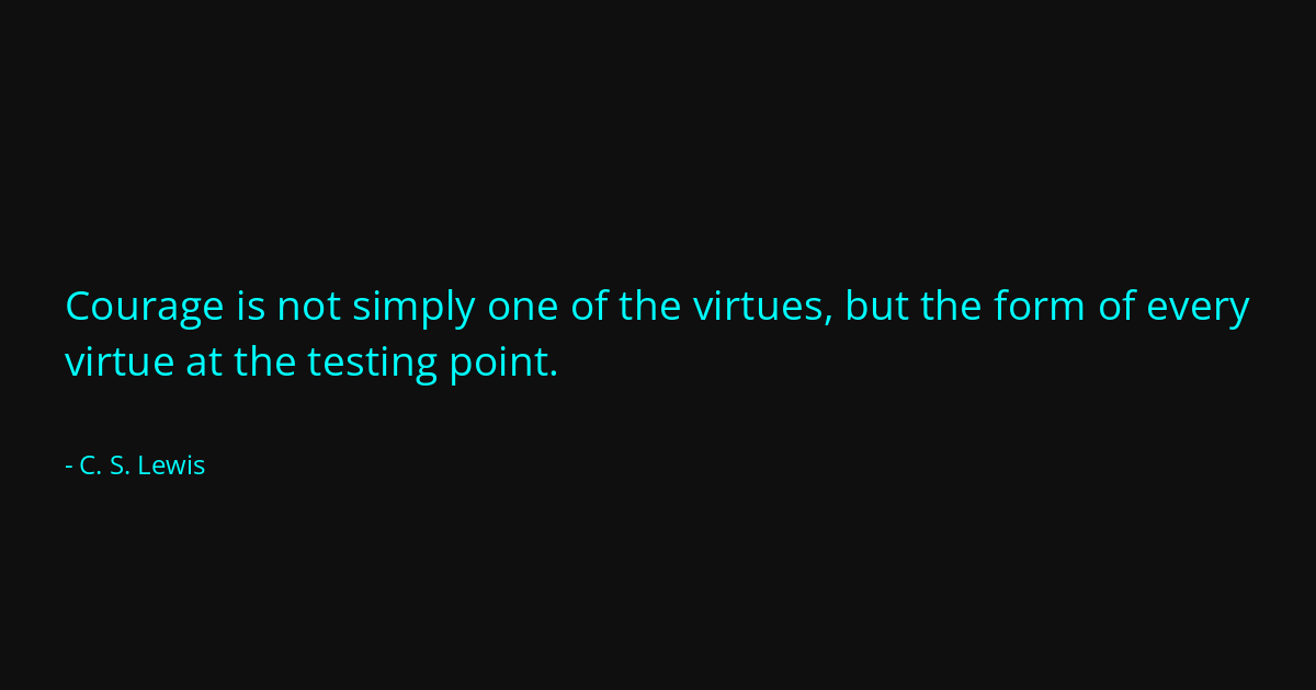 Quote by C. S. Lewis