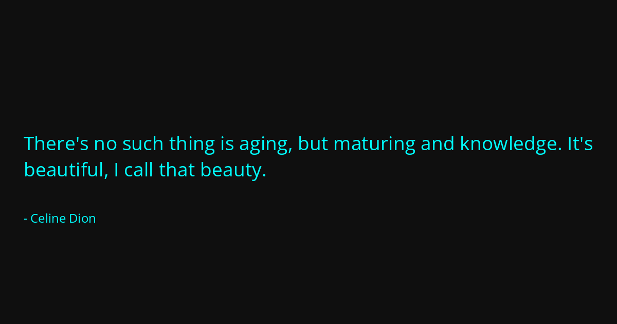 Quote by Celine Dion