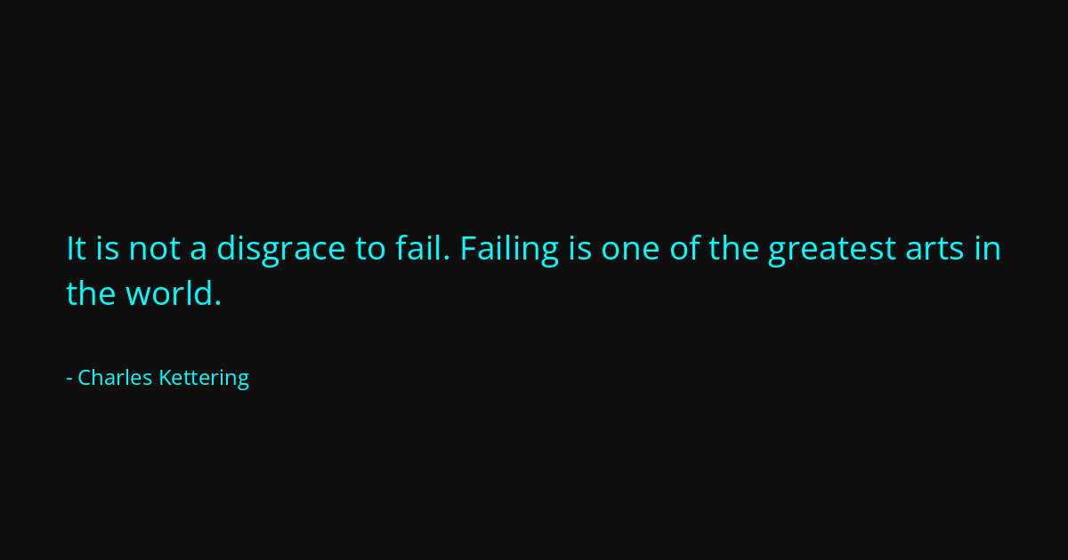 Quote by Charles Kettering