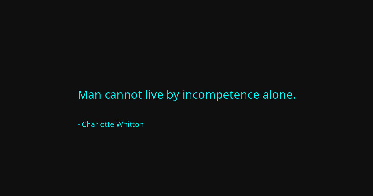 Quote by Charlotte Whitton
