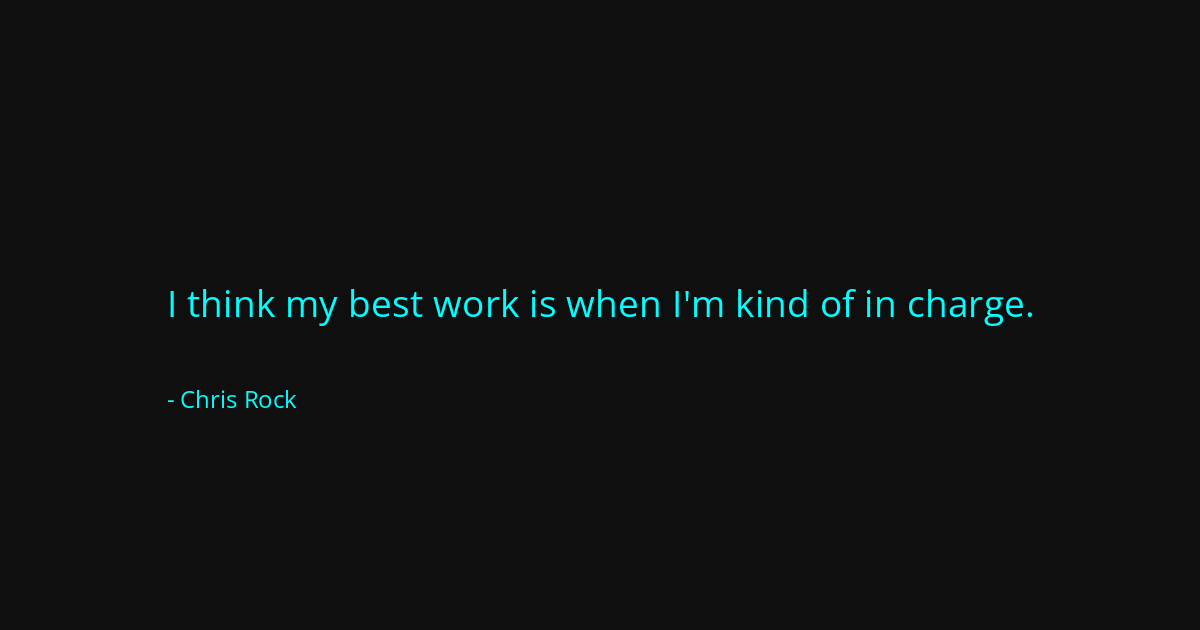 Quote by Chris Rock