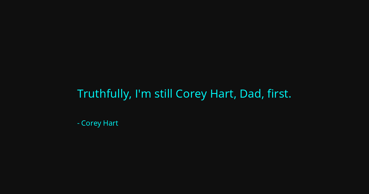 Quote by Corey Hart
