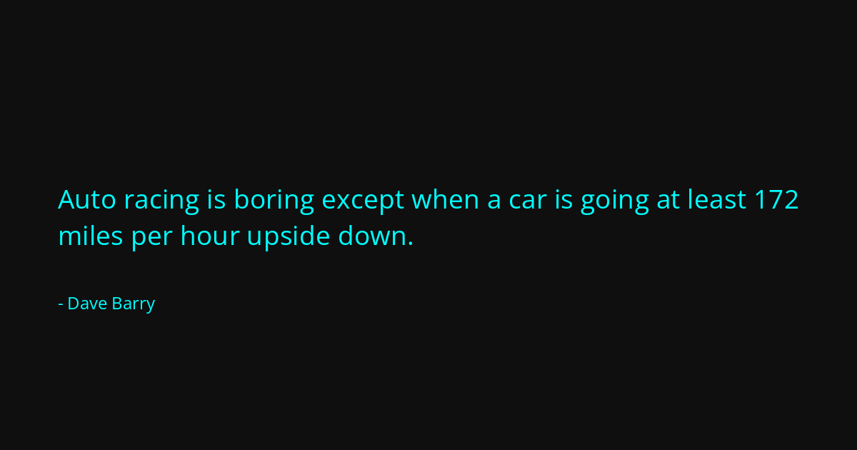 Quote by Dave Barry