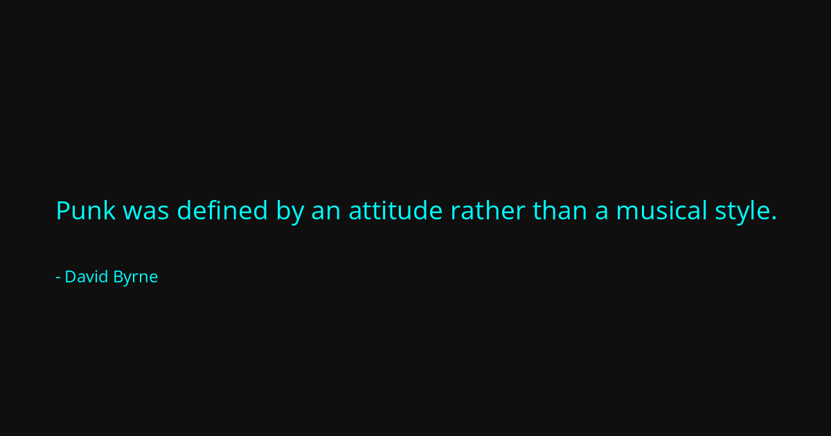 Quote by David Byrne