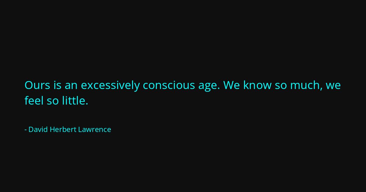 Quote by David Herbert Lawrence