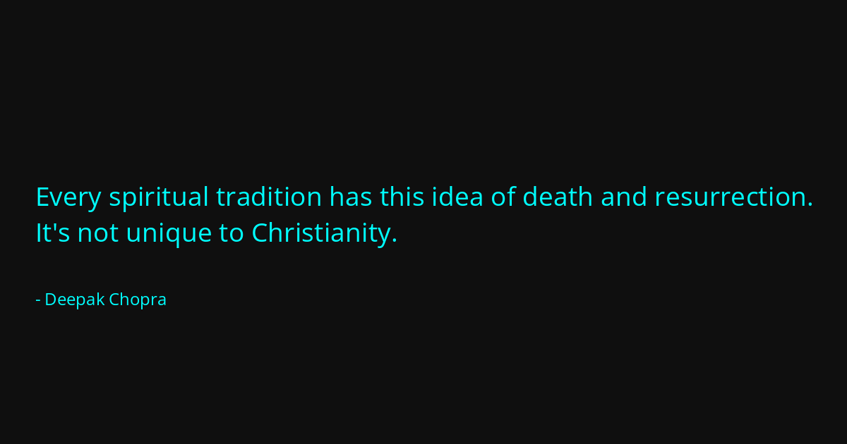 Quote by Deepak Chopra