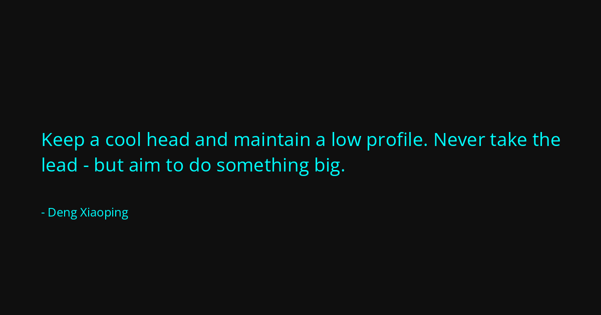 Quote by Deng Xiaoping