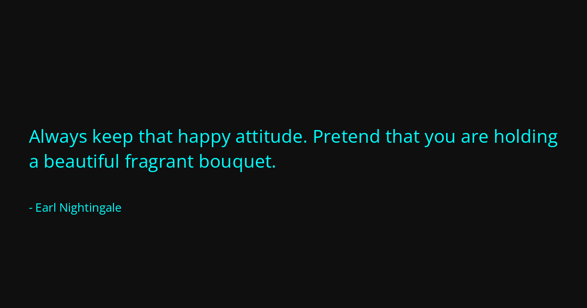 Quote by Earl Nightingale