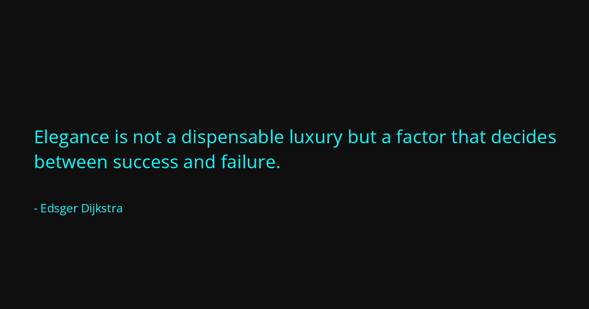 Quote by Edsger Dijkstra