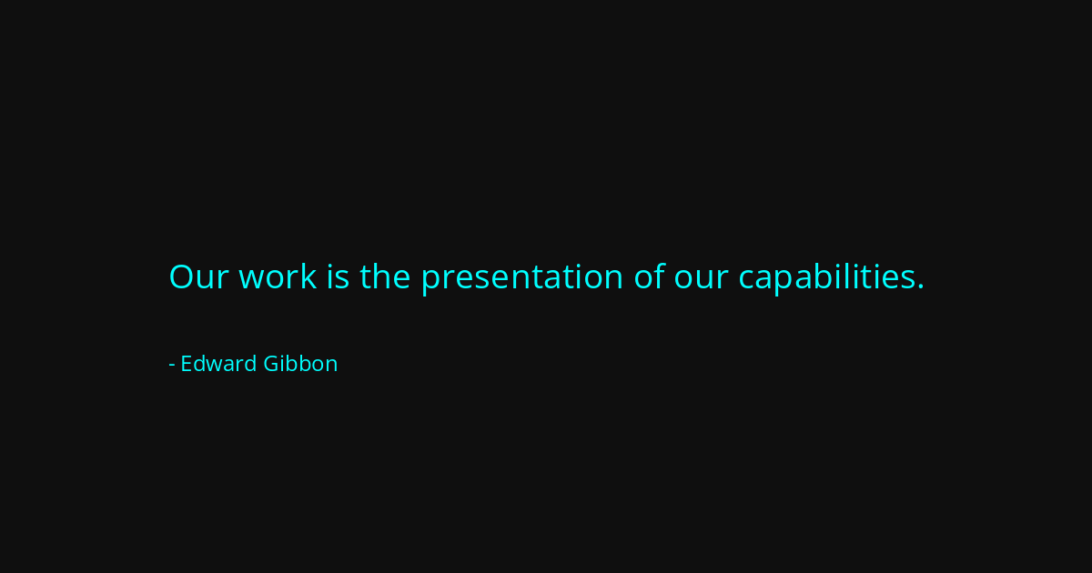 Quote by Edward Gibbon