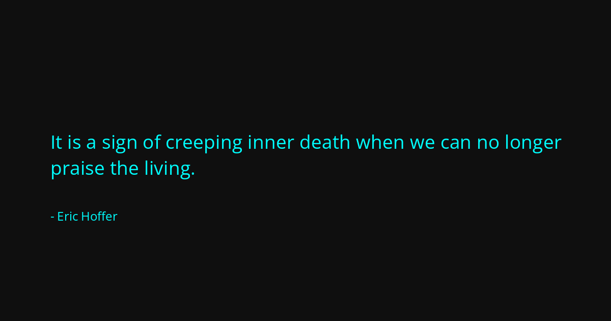 Quote by Eric Hoffer