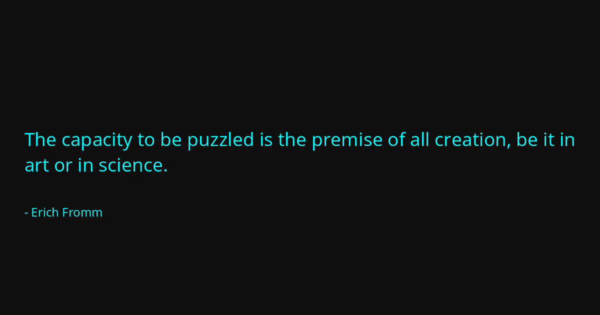 Quote by Erich Fromm