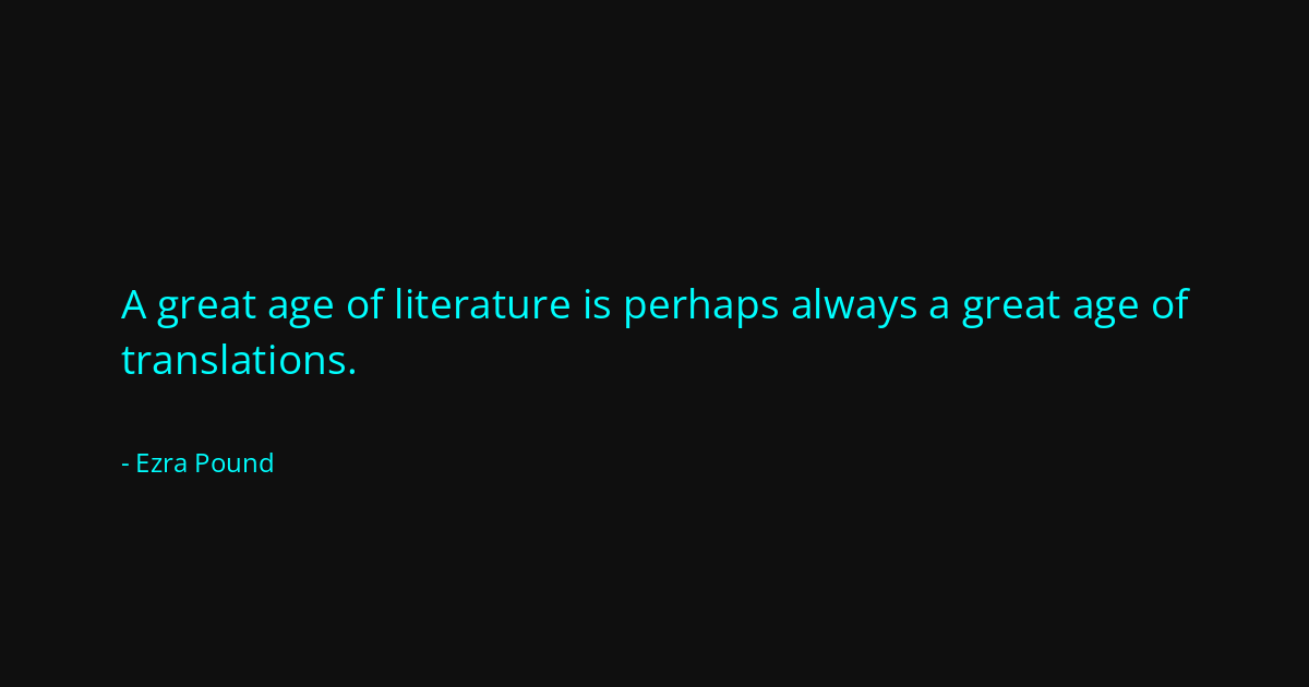 Quote by Ezra Pound