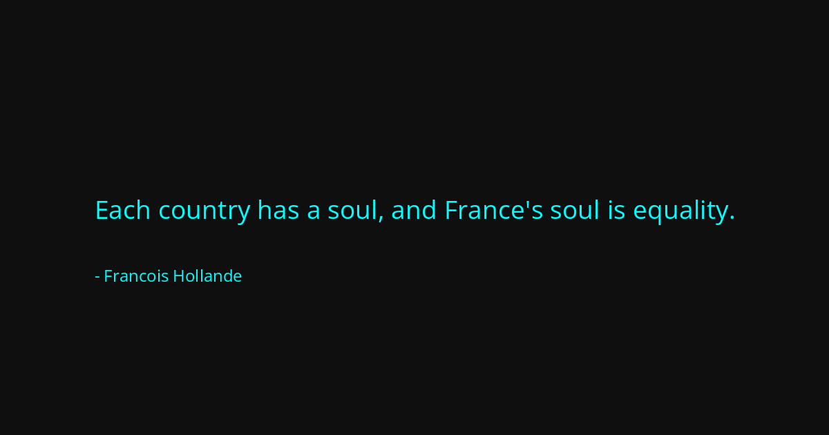 Quote by Francois Hollande