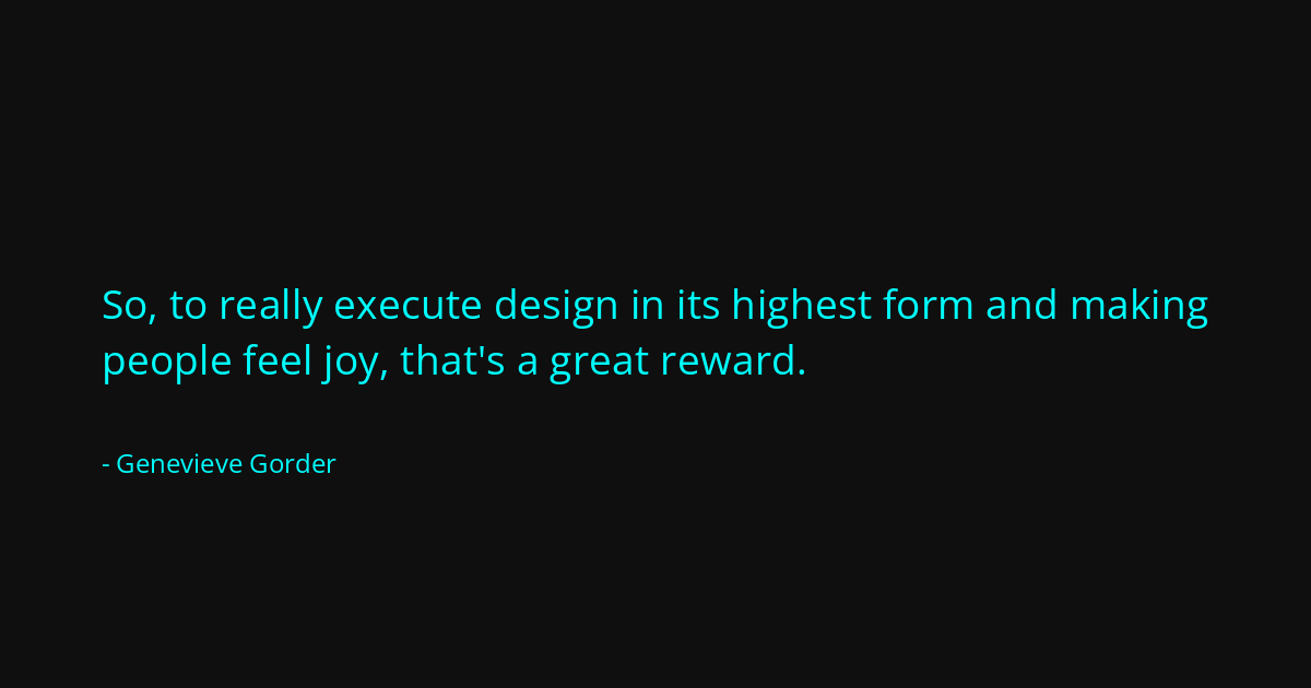 Quote by Genevieve Gorder