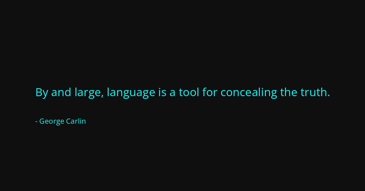 Quote by George Carlin