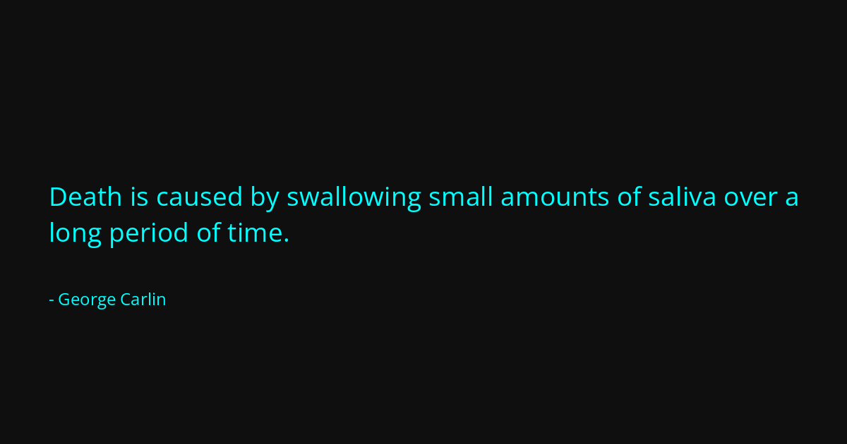 Quote by George Carlin