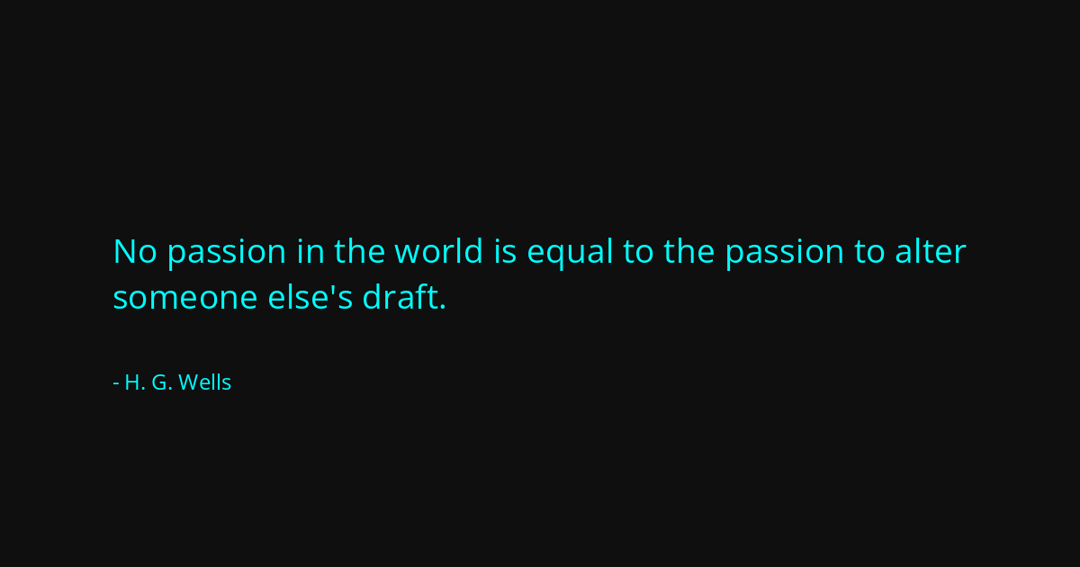 Quote by H. G. Wells