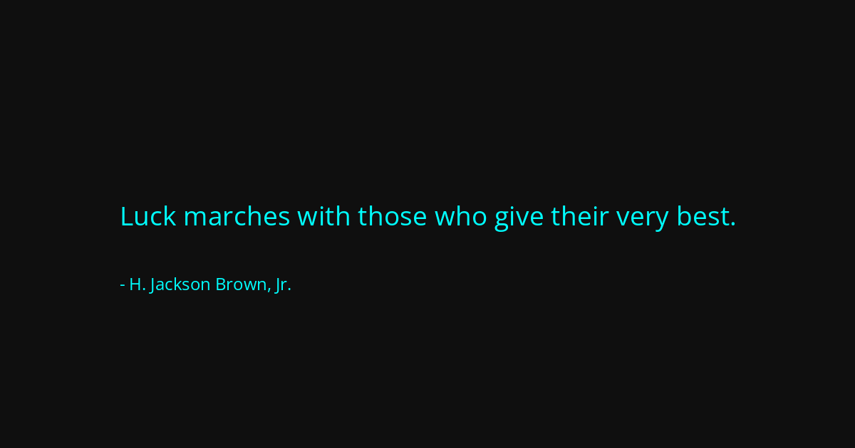 Quote by H. Jackson Brown, Jr.