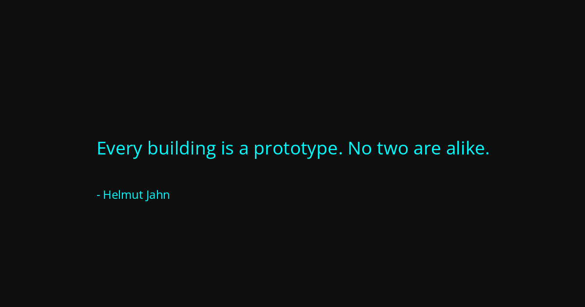 Quote by Helmut Jahn