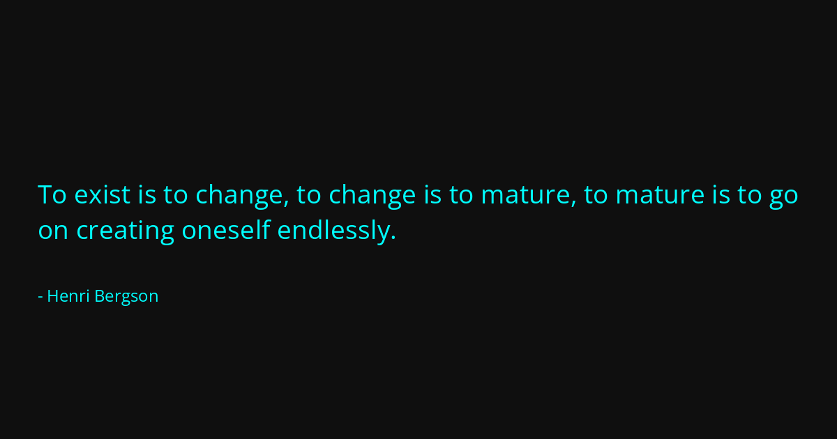 Quote by Henri Bergson