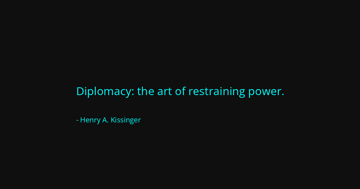 Quote by Henry A. Kissinger