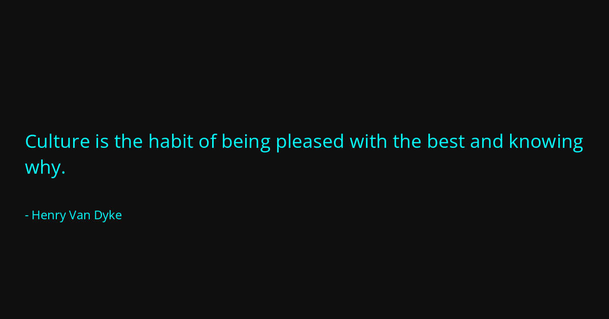 Quote by Henry Van Dyke