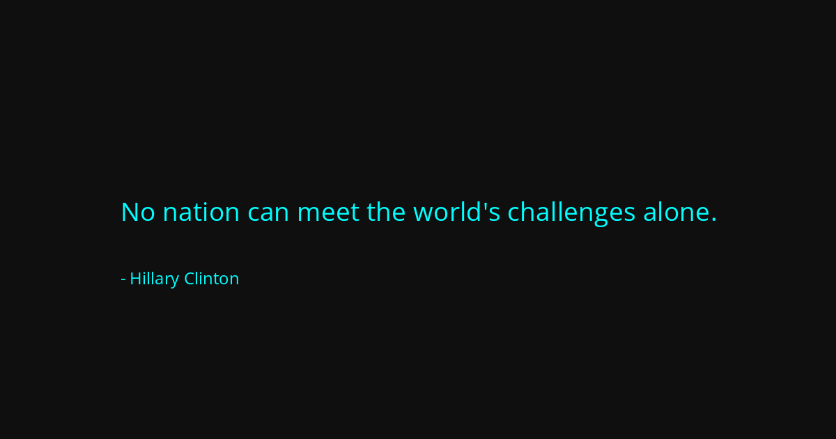 Quote by Hillary Clinton