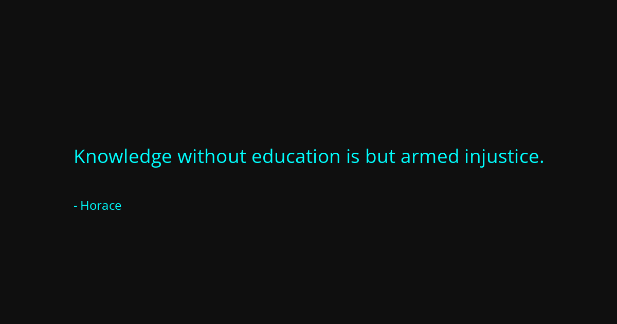 Quote by Horace