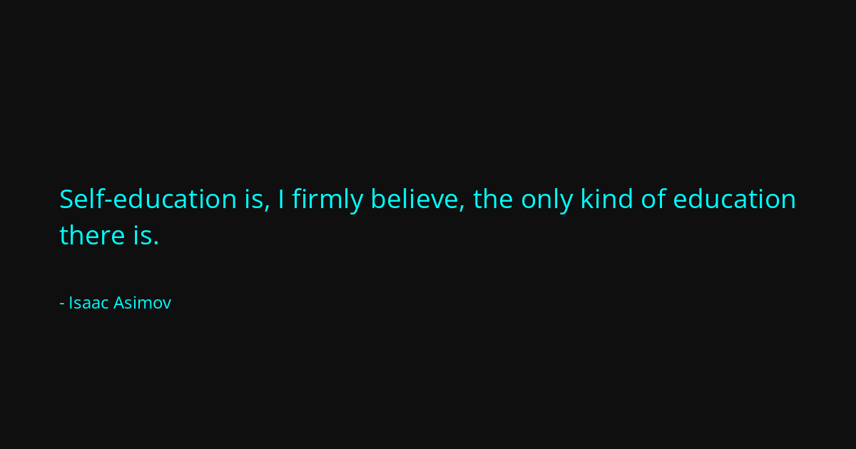 Quote by Isaac Asimov