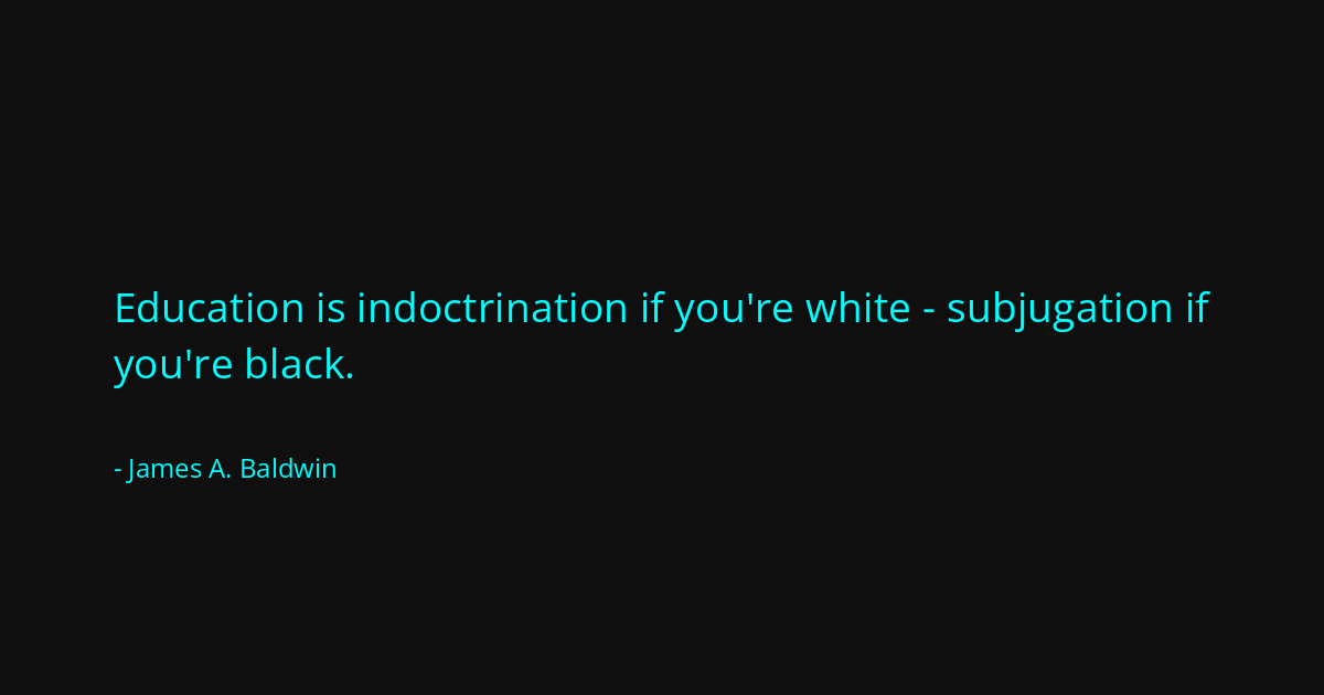 Quote by James A. Baldwin